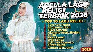 Download lagu Adella Religi Full Album Terbaik 2026:Turi-turi putih-Sholawat jibril mp3