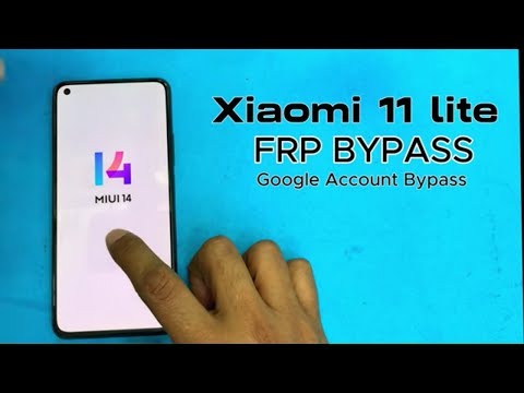 Xiaomi 11 lite 5G FRP Bypass MiUI 14 FRP Remove || M2101K9AG FRP Bypass