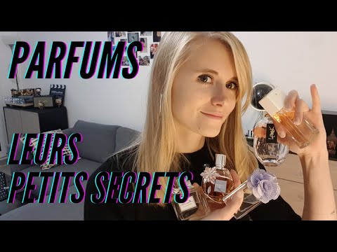 PARFUMS : LEURS PETITS SECRETS - Sens&Tiff