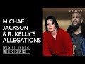 How Do We Deal With Michael Jackson & R. Kelly's Abuse Allegations? | For The Record