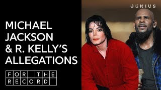 How Do We Deal With Michael Jackson &amp; R. Kelly&#39;s Abuse Allegations? | For The Record