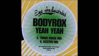 Bodyrox - Yeah Yeah