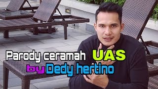 Download lagu Parody Ceramah Lucu Ustad Abdul Somad by Dedy Hertino mp3 Download lagu Parody Ceramah Lucu Ustad Abdul Somad by Dedy Hertino mp3