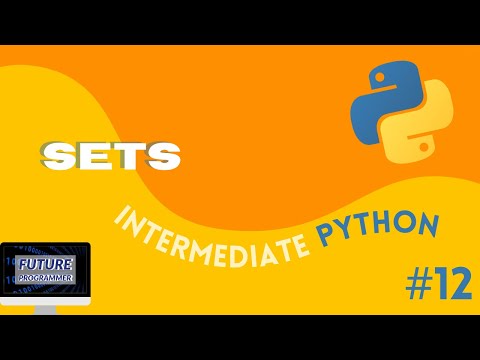 Python Sets Intermediate Python 12