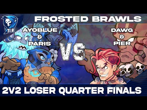 DAWG & PIER vs PARIS & AYOBLUE | Frosted Brawls 2 2v2 Loser's Quarter Final