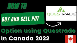 How to buy or sell put Option using Questrade in Canada