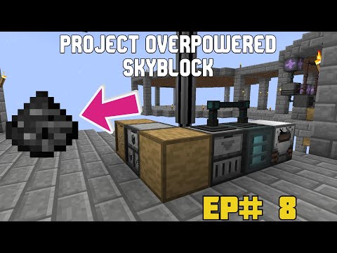 Generating Infinity Grains of Infinity | Project Overpowered Skyblock | EP# 8