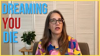 What Does It Mean When You Die in Your Dream | Dream Interpretation