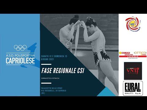 CSI - Ginnastica ritmica Campionati regionali - Capriolo 13.06.2021 - Day 2 - Domenica