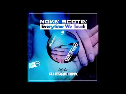Nova Scotia - Everytime We Touch