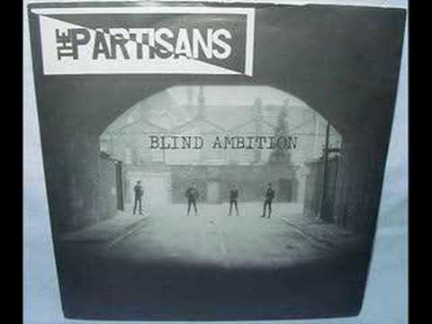 The Partisans - Blind Ambition