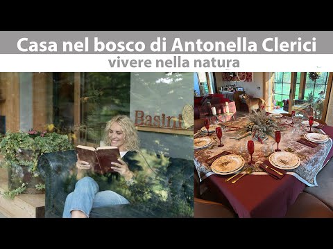 Casa nel bosco di Antonella Clerici