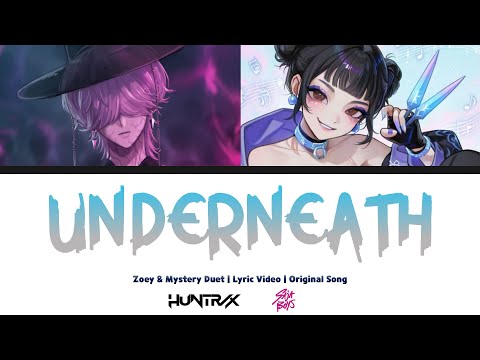 "Underneath" by Zoey & Mystery | Fanmade Duet Song | Lyric Video | KPop Demon Hunters