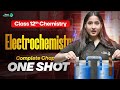 Electrochemistry Class 12 One Shot 12th Grade Chemistry Chapter 2 Revision CBSE 2025 26