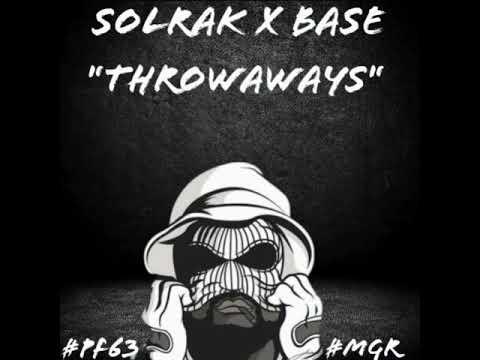 SOLRAK X BASE EMCEE "THROWAWAYS"