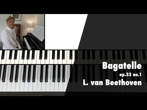 Bagatelle in E♭ (op.33, no.1) by L. van Beethoven: ABRSM Grade 7 Piano (2021 & '22) - A2
