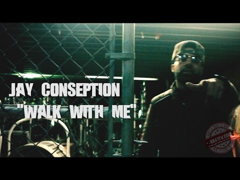 Jay Conseption – Walk With Me