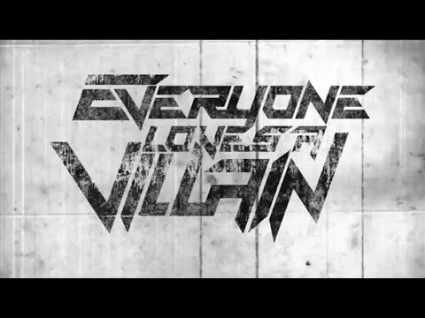 Everyone Loves A Villain - Empty Mirrors (Official Lyric Video)