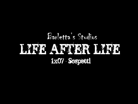 Life After Life S01E7 - Sospetti