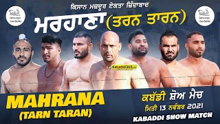 Marhana (Tarn Taran) Kabaddi Show Match 13 Nov 2021