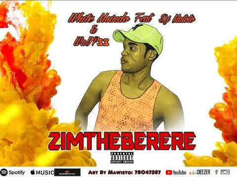 White Msindoo feat Dj Matoto & WaYP33  Zimtheberere Prod by Dj Sandz