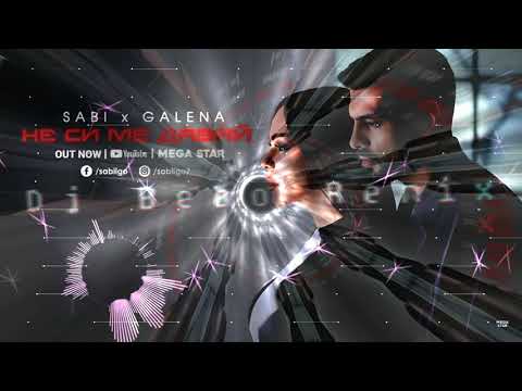Sabi Ft. Galena - Remix 2023
