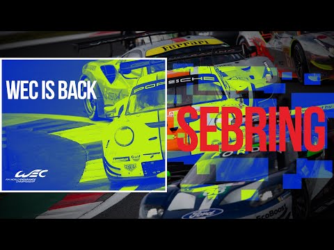 2019 1000 Miles of Sebring - WEC is back!