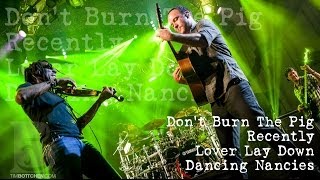Dave Matthews Band - Don´t Burn The Pig - Recently - Lover Lay Down - Dancing Nancies (Audio)