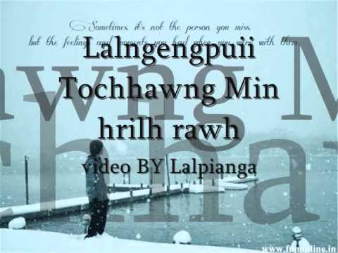 Lalngengpuii Tochhawng-Min hrilh rawh