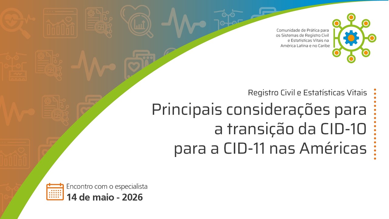 Principais considerações para a transição da CID-10 para a CID-11 nas Américas