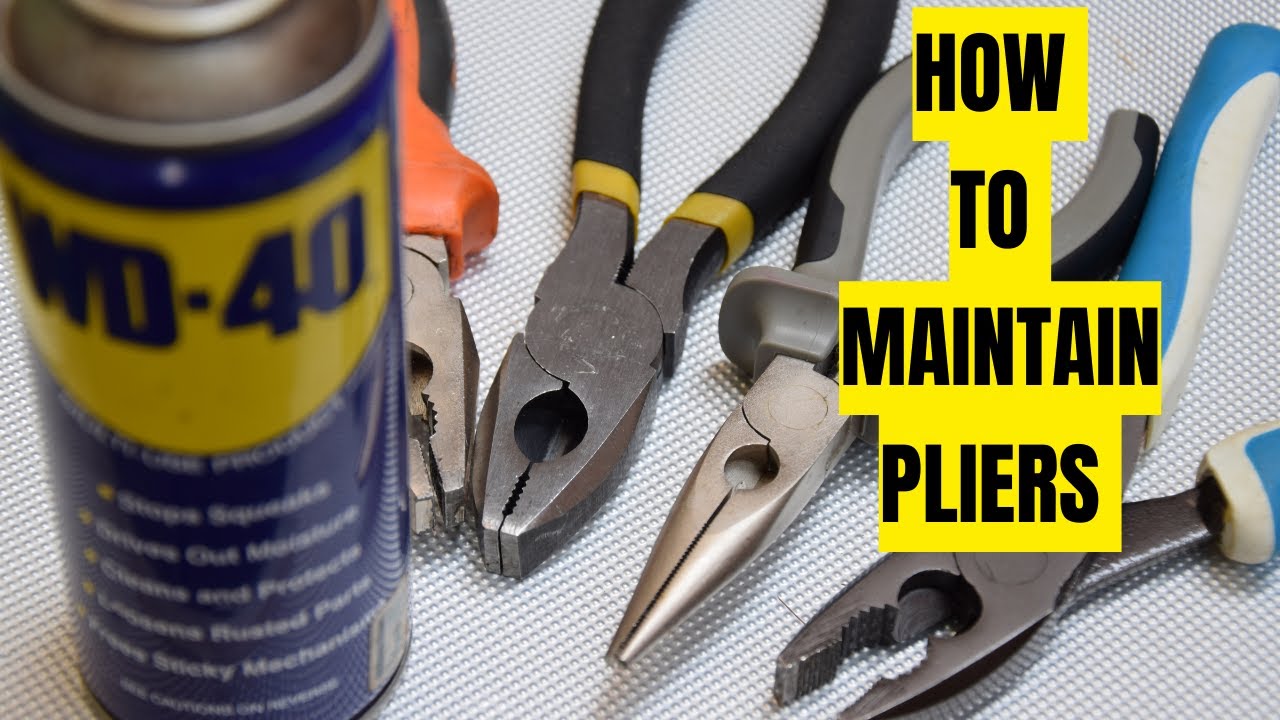 Watch how to clean and maintain pliers