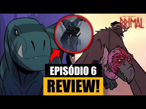 PRIMAL! Análise episódio 6: Vidarr "2 Temporada"