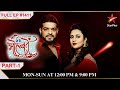 Ruhi Makes A Shocking Revelation Part 1 Full Episode 1411 Yeh Hai Mohabbatein
