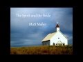 The Spirit and the Bride by Matt Maher