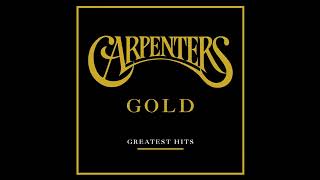 The Carpenters - Rainy Days And Mondays (1991 Remix)