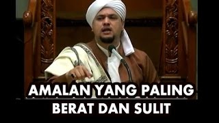 Download lagu Amalan yang Paling Berat dan Sulit (Habib Alwi bin Abdurrahman Alhabsyi - Kitab Nashoihul Ibad) mp3 Download lagu Amalan yang Paling Berat dan Sulit (Habib Alwi bin Abdurrahman Alhabsyi - Kitab Nashoihul Ibad) mp3