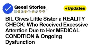 BIL Gives Little Sister a Reality Check: Who Received Excessive Attention Due to #redditstories