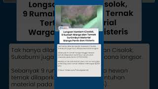 Tak hanya Banjir, Cisolok Juga Dilanda Longsor! 9 Rumah hingga Ternak Warga Tertimbun Material