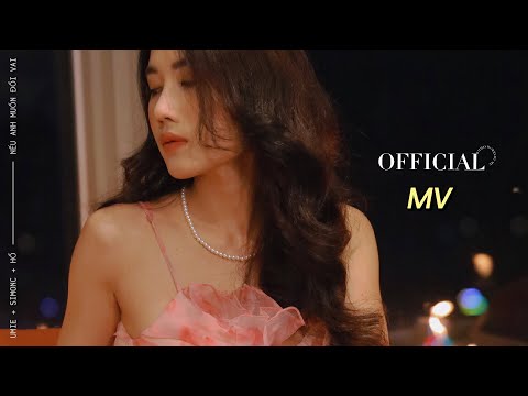 NẾU ANH MUỐN ĐỔI VAI - UMIE x SimonC x Hổ | Official MV