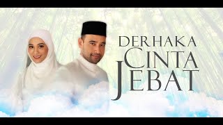 Download lagu Derhaka Cinta Jebat (Episod 16) mp3