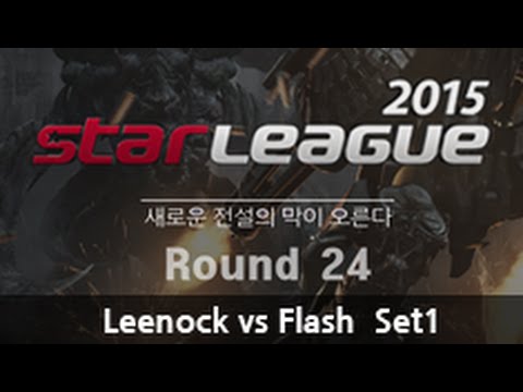 [SSL 2015 S2] Leenock vs Flash R.24 Day1 match1 set1 -EsportsTV, Starcraft 2
