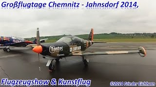 preview picture of video 'Großflugtage Chemnitz - Jahnsdorf 2014, Flugzeugshow & Kunstflug  ...'