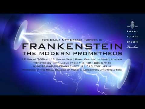 Bill Bankes-Jones on Frankenstein - The Modern Prometheus