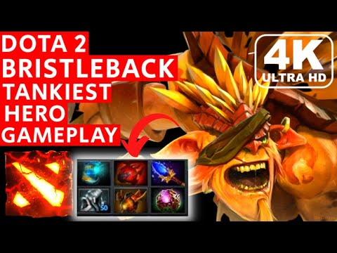 Dota 2 Bristleback - The Tankiest Hero Gameplay | Un-Killable Bristleback Build 4K Ultra HD Gameplay