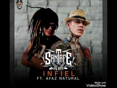 Santa fe klan FT. AFAZ NATURAL