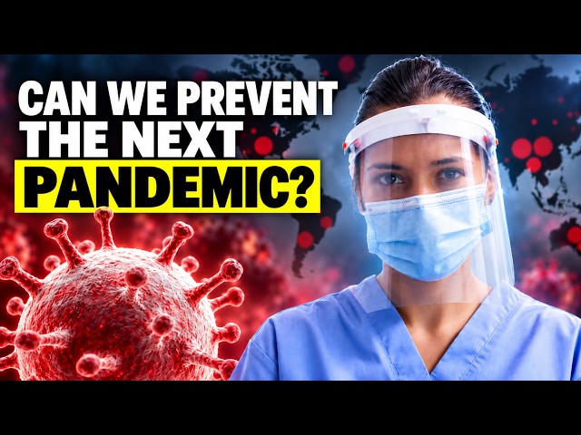  How the World Is Preparing for the Next Pandemic