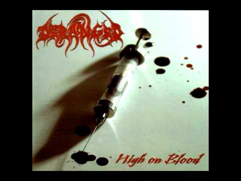 Deranged - High On Blood