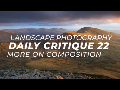 Landscape Photography Critique 22 - More on composition