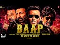 BAAP | Teaser Trailer | Sunny Deol, Sanjay Dutt, Jackie Shroff, Mithun | Baap movie