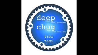 Duncan Gray - Chugboat (Rich Lane Remix) (Tici Taci / TICITACI007)